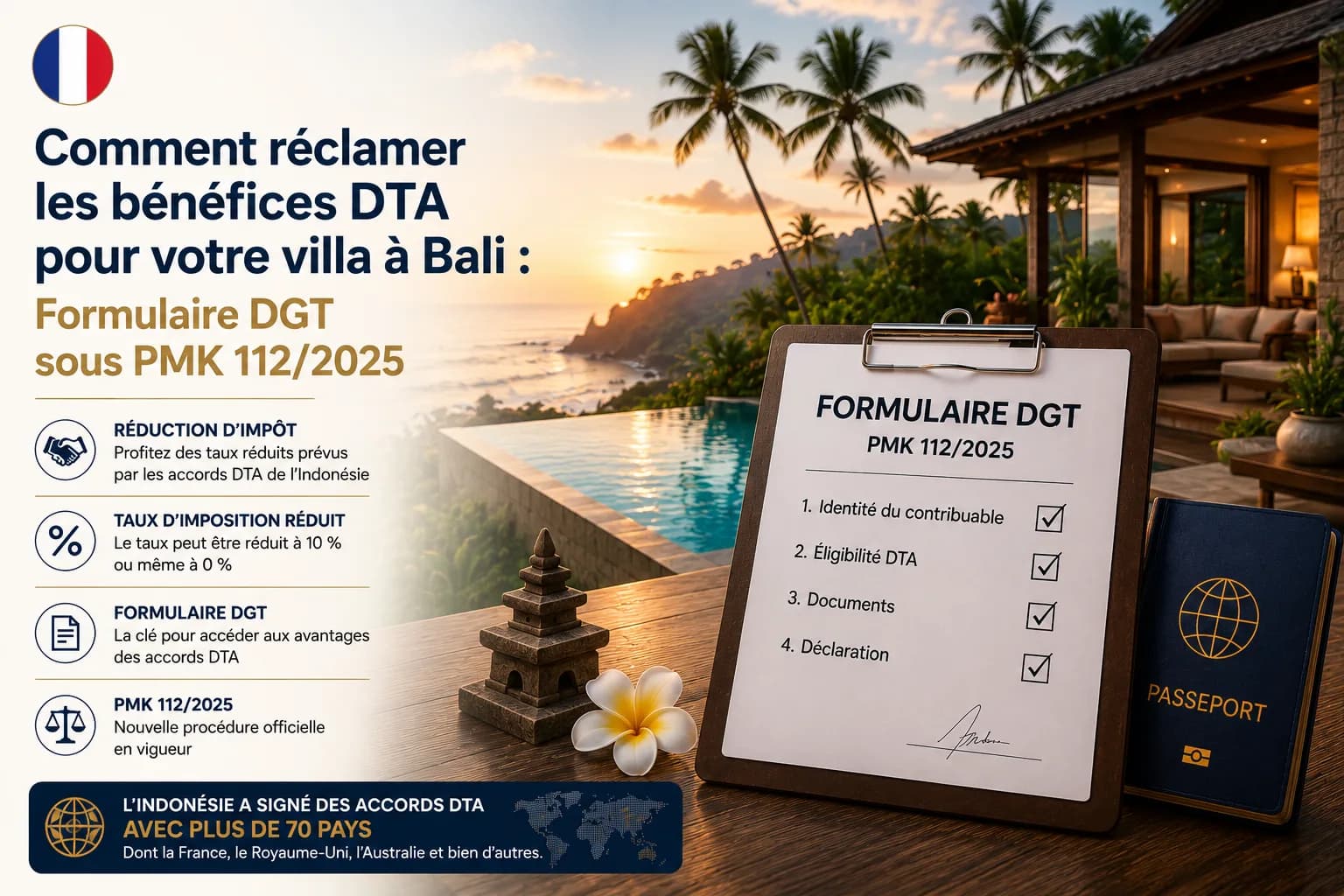 Comment réclamer les bénéfices DTA pour votre villa à Bali : Formulaire DGT sous PMK 112/2025