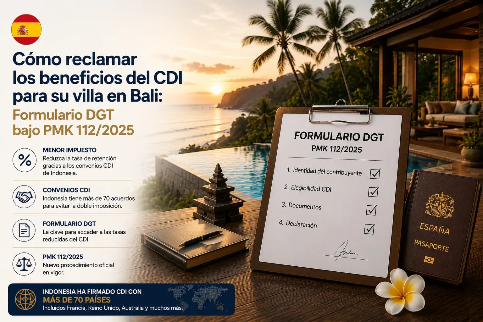 Cómo reclamar los beneficios del CDI para su villa en Bali: Formulario DGT bajo PMK 112/2025