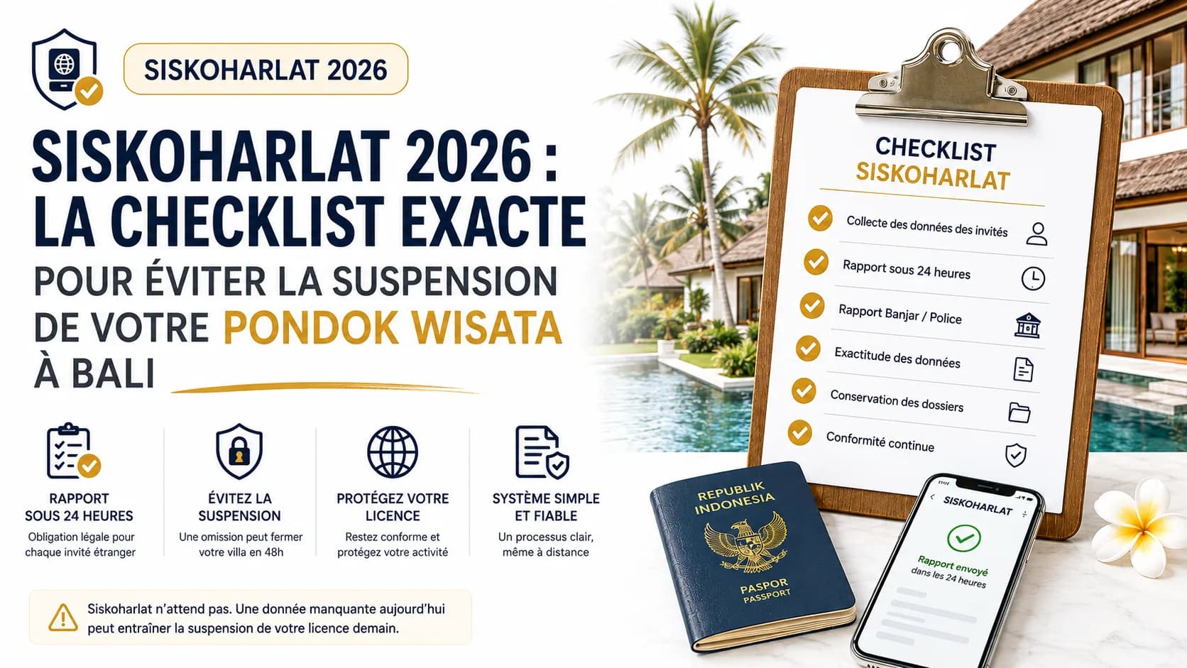 Siskoharlat 2026 : La Checklist Exacte Pour Éviter la Suspension de Votre Pondok Wisata à Bali