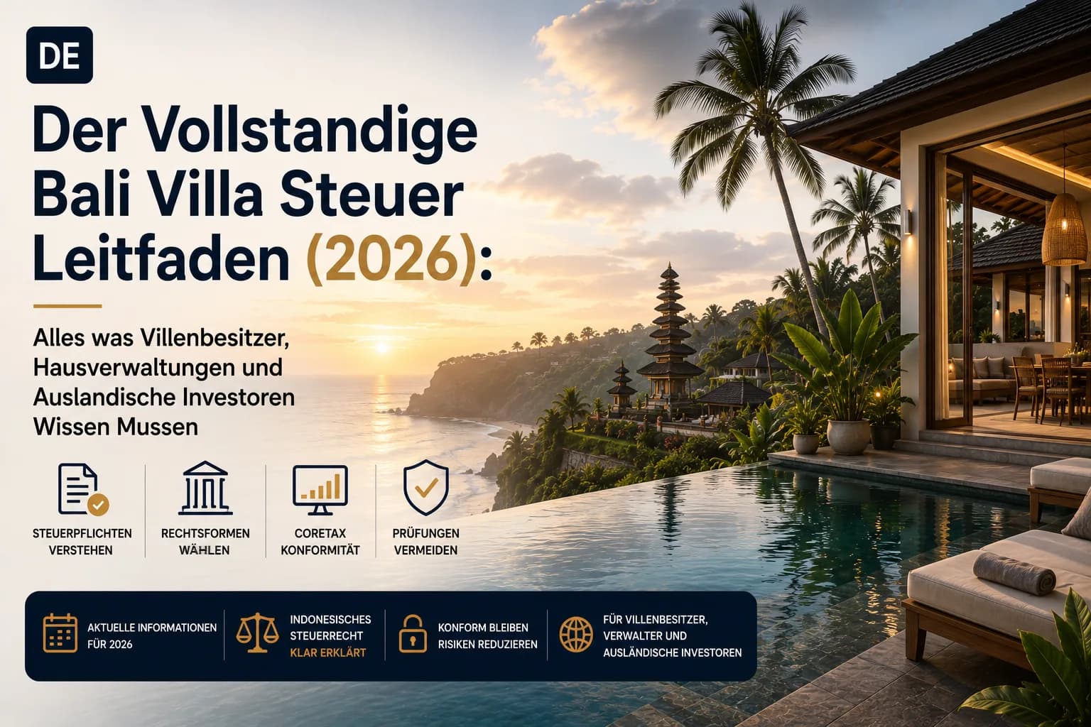 Der Vollstandige Bali Villa Steuer Leitfaden (2026): Alles was Villenbesitzer, Hausverwaltungen und Auslandische Investoren Wissen Mussen