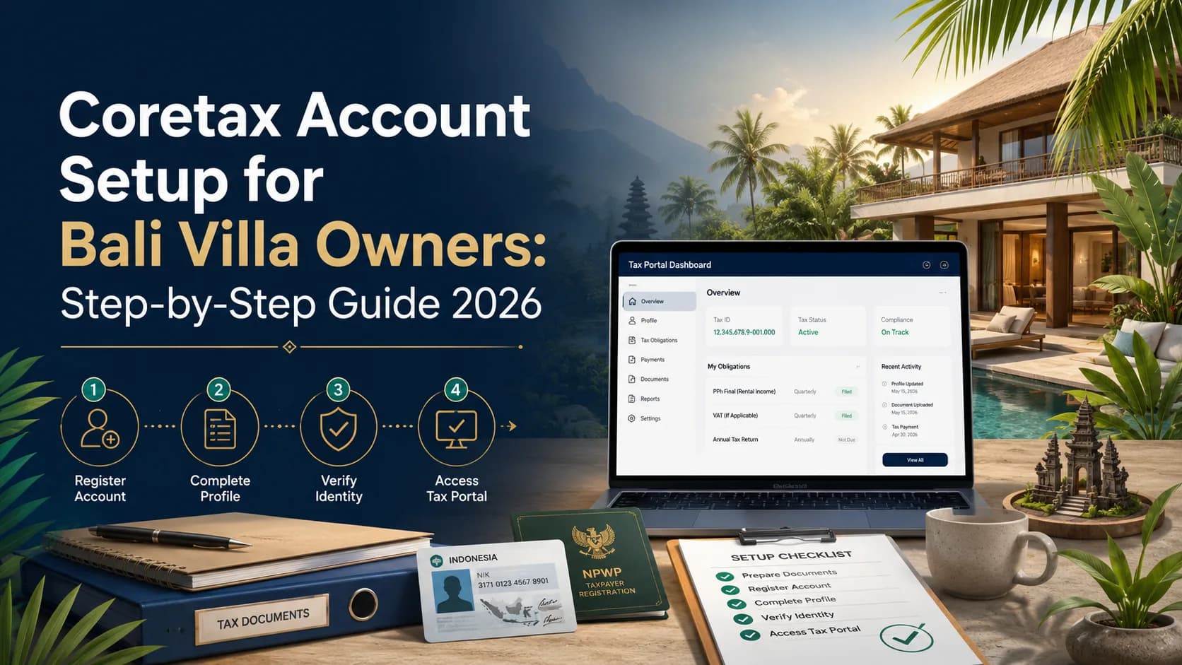 Coretax Account Setup for Bali Villa Owners: Step-by-Step Guide 2026